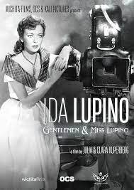  Ida Lupino: Gentlemen & Miss Lupino