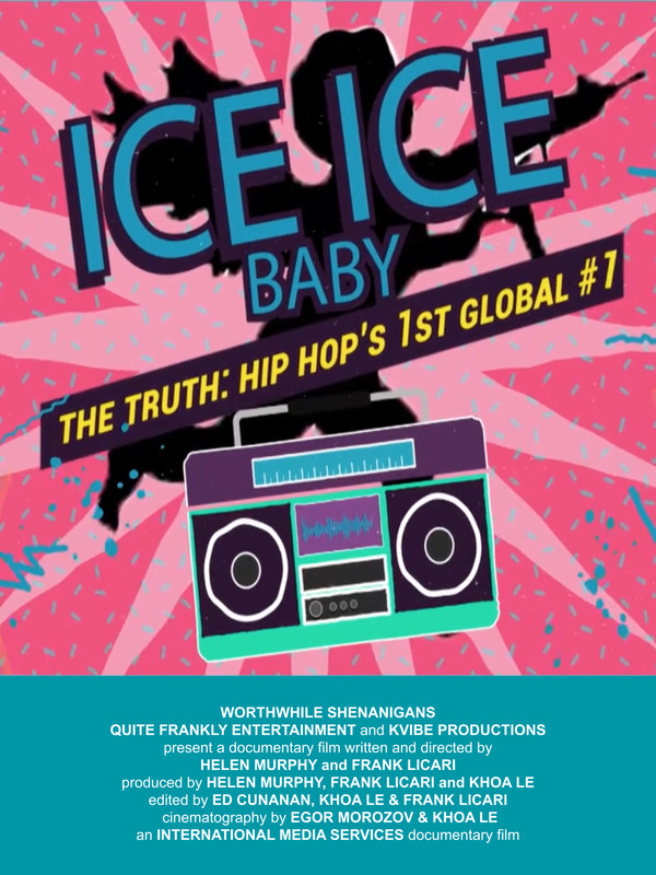Ice Ice Baby - Hip Hop's 1st Global #1